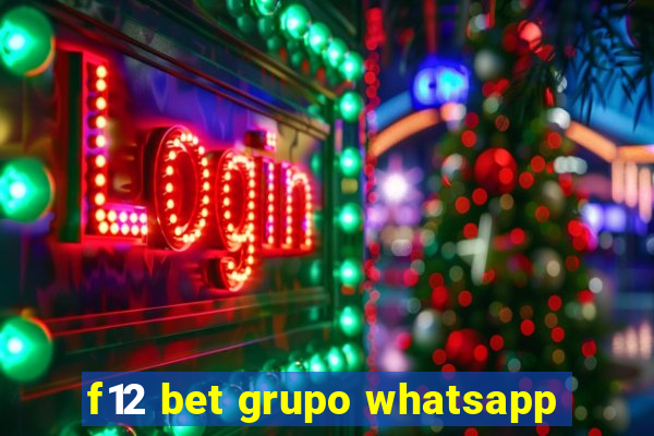 f12 bet grupo whatsapp